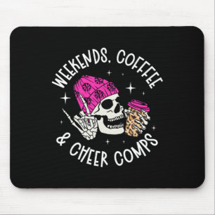 Weekends Coffee Cheer Mum Of A Cheerleader Mother  Mouse Pad