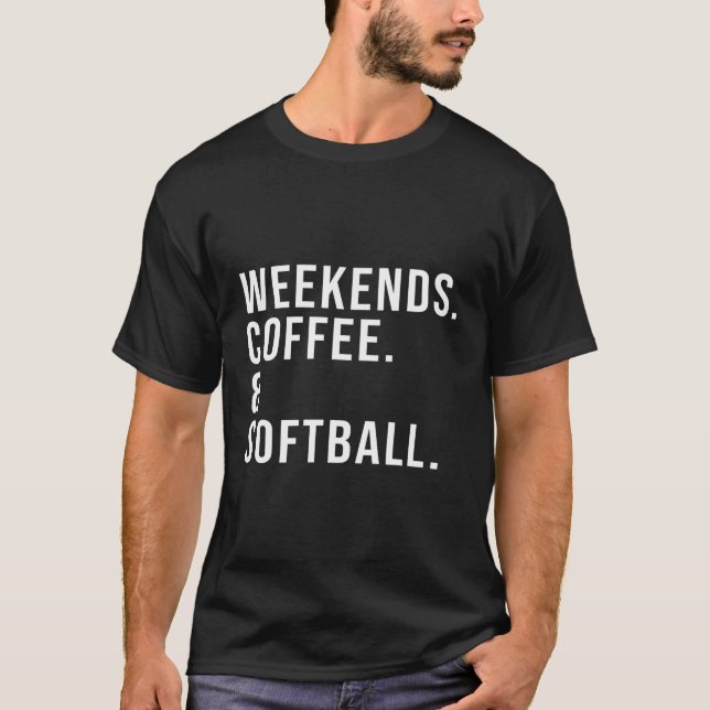 Weekends Coffee Softball Softball Mum Mother'S Day T-Shirt (Front)