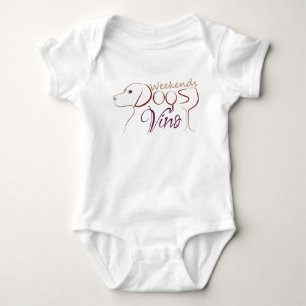 weekends dogs wine baby bodysuit