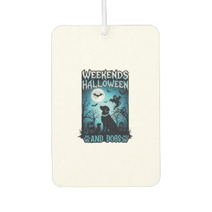 Weekends Halloween Dogs Ghost Full Moon Silhouette Car Air Freshener