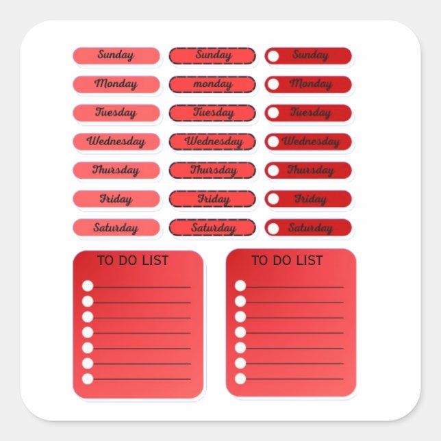 Weekly To Do List Template – Red Days of the Week  Square Sticker (Front)