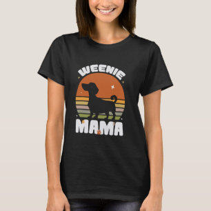Weenie Mama Funny Dachshund Mum Vintage Wiener Dog T-Shirt