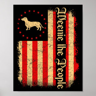 Weenie The People 4th Of July American Usa Flag Da Poster