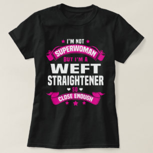 Weft Straightener T-Shirt