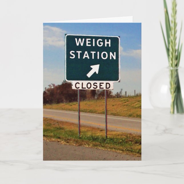Weigh Station Closed Card (Front)