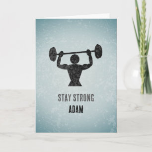 Weight Lifter 'Strong' Message - Any Occasion Card