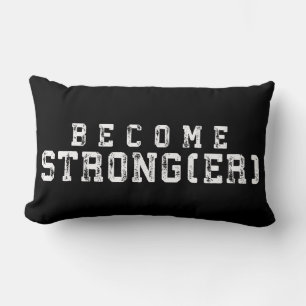 Weight Lifting Inspiration - Become Stronger - Gym Lumbar Cushion