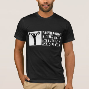 Weight Lifting Survive T-Shirt