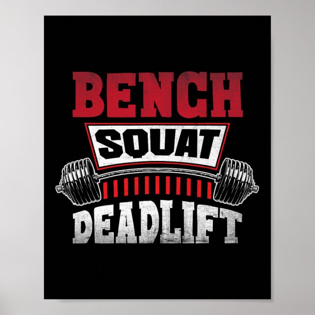 Weight Lifting Training Powerlifting Bench Squat D Poster (Front)