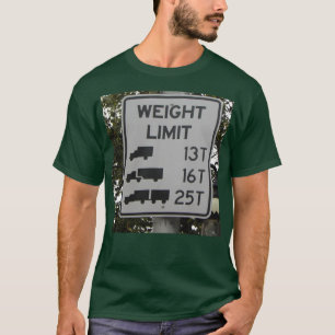 Weight Limit t-shirt
