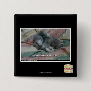 Weight of own cuteness 15 cm square badge