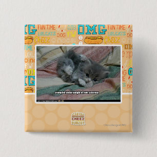 Weight of own cuteness 15 cm square badge