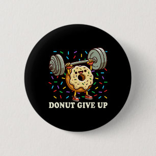 Weightlifting - Funny Fitness Workout Gym Doughnut 6 Cm Round Badge