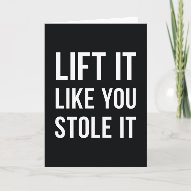 Weightlifting Gym Quote Lift It Black White Card (Front)