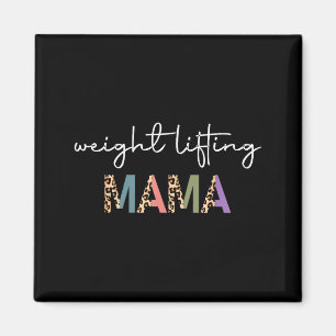 Weightlifting Mama Women Gift - Funny Weightlifter Magnet