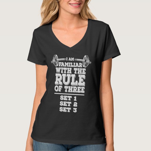 Weightlifting Math Rule Of Three  Workout Training T-Shirt (Front)