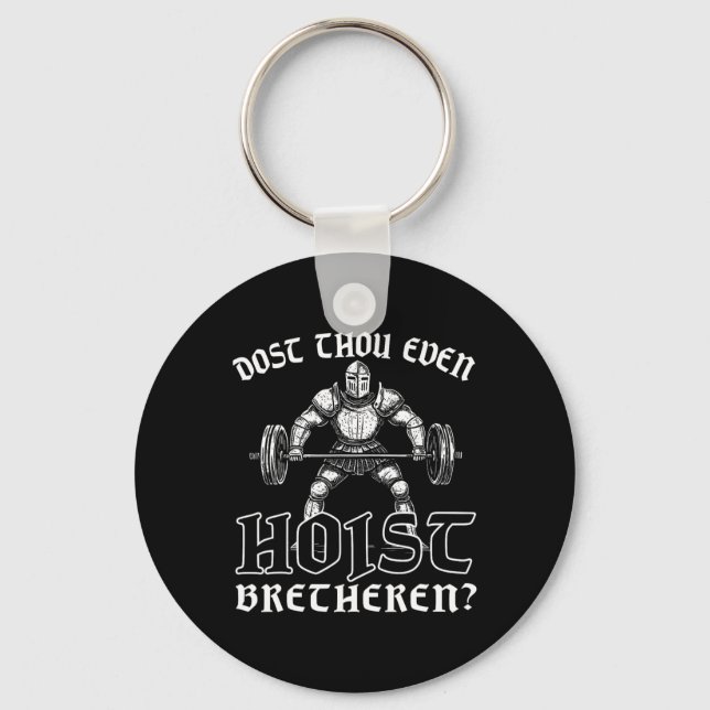 Weightlifting Powerlifting Gym Workout Dost Thou E Key Ring (Front)