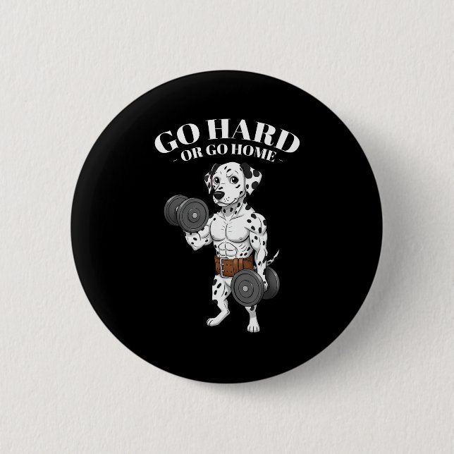 Weightlifting Quotes, Go Hard, Train Hard Bodybuil 6 Cm Round Badge (Front)