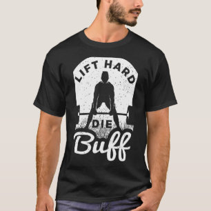 Weightlifting Saying For A Workout Loving Weightli T-Shirt