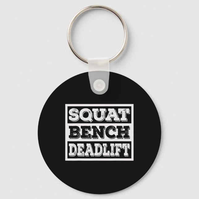 Weightlifting Squat Bench Deadlift Workout Gym Wei Key Ring (Front)
