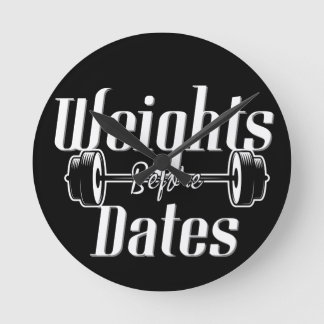 Weights Before Dates Round Clock