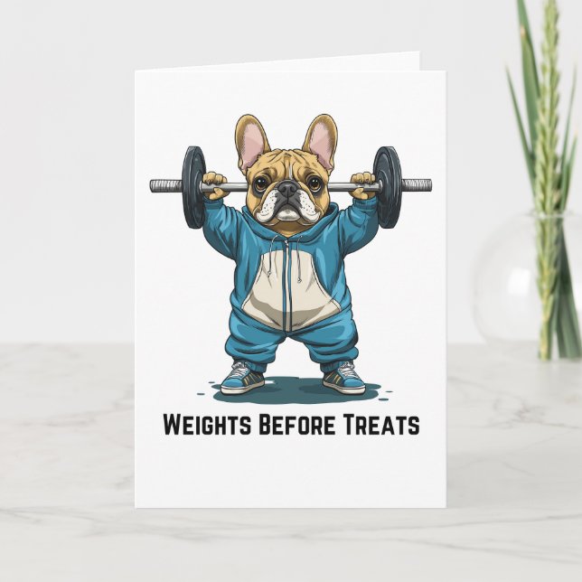 Weights Before Treats Weightlifting French Bulldog Thank You Card (Front)