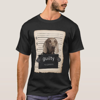 Weimaraner Dog Mug Shot Bad Dog T-Shirt