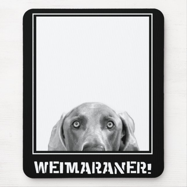 Weimaraner Nation : Weimaraner In A Box! Mouse Pad (Front)
