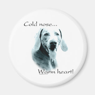 Weimeraner Cold Nose Warm Heart - Magnet