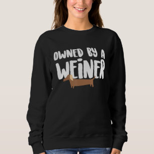 Weiner Dog Dachshund Dog Sweatshirt
