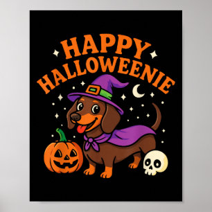 Weiner Dog Witch Happy Halloweenie Cute Halloween Poster