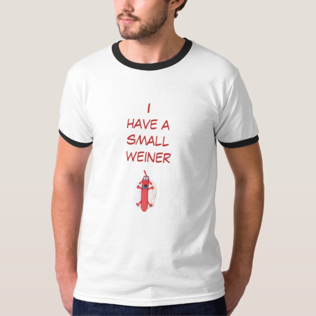 weiner, Ihave a smallweiner T-Shirt (Front)