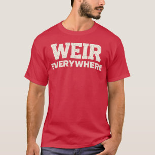 Weir Everywhere Apparel Bob Weir Inspired Design r T-Shirt