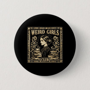 Weird Girls Club Vintage Feminist Gothic Art 6 Cm Round Badge
