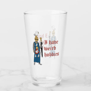 "Weird Hobbies" Knight Glass Cup