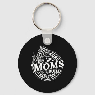 Weird Moms Build Character Skeleton Funny Mum Moth Key Ring