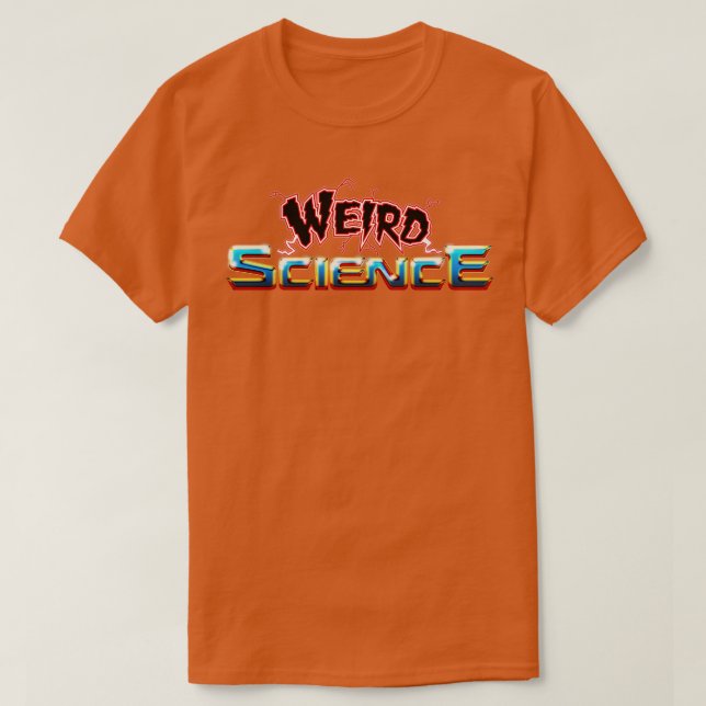 Weird Science T-Shirt (Design Front)