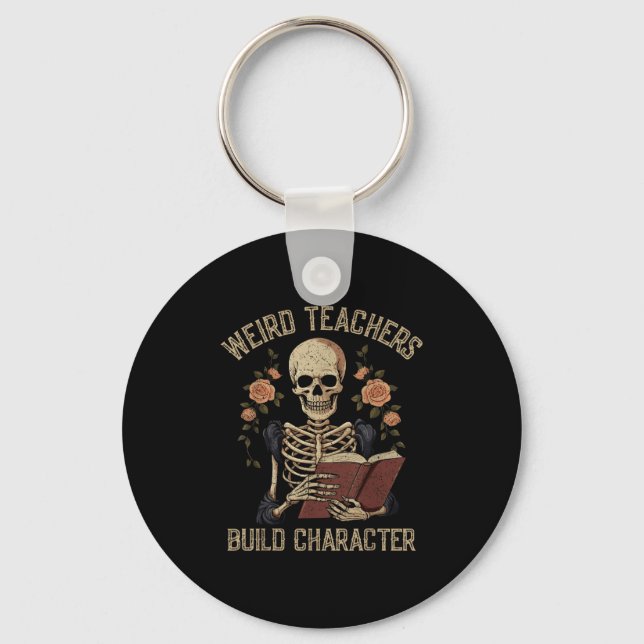 Weird Teachers Build Character Skeleton Book Hallo Key Ring (Front)