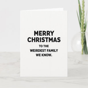 Weirdest Family Christmas Card