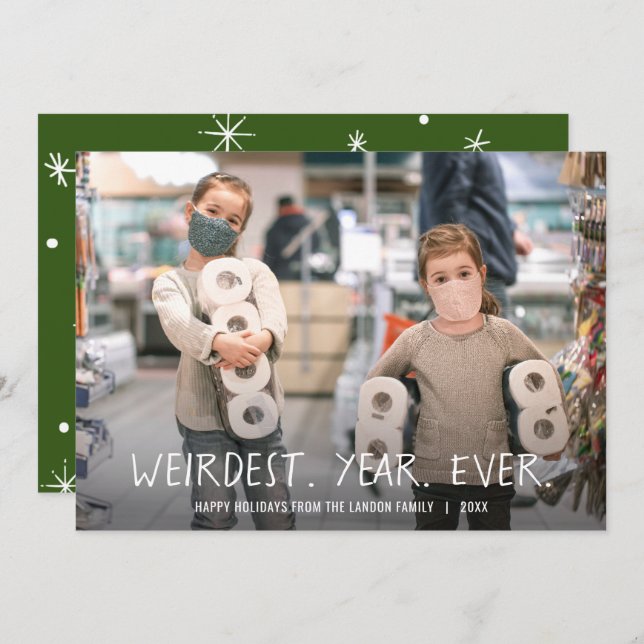Weirdest Year Ever - Holiday photo (Front/Back)