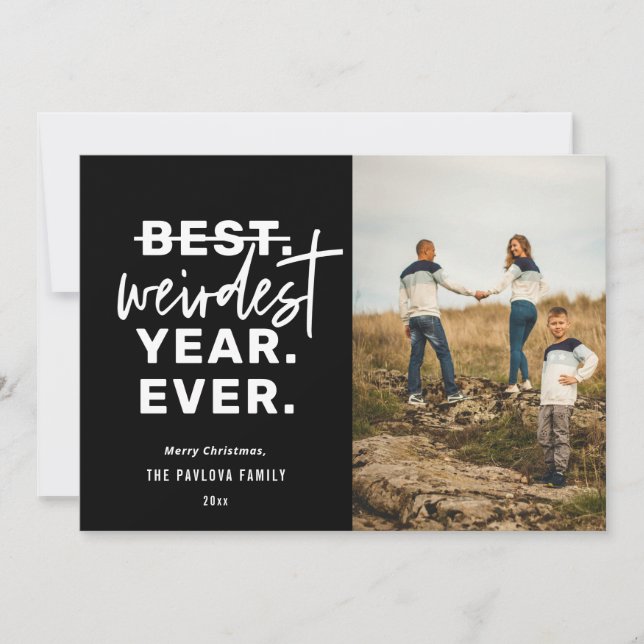 Weirdest Year Ever Humour Black Holiday Card (Front)