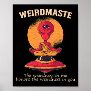 Weirdmaste Definition Alien Monk Ufo Yoga Meditati Poster