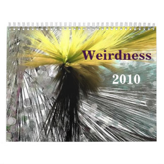 Weirdness 2010 calendar