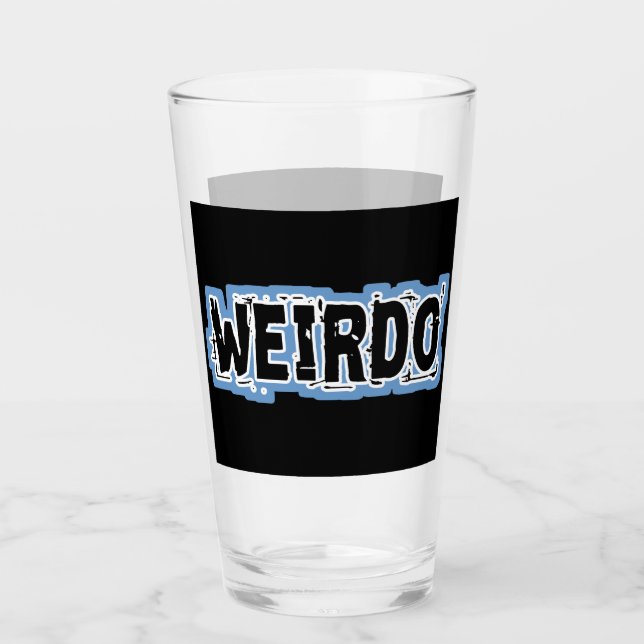 WEIRDO GLASS (Front)