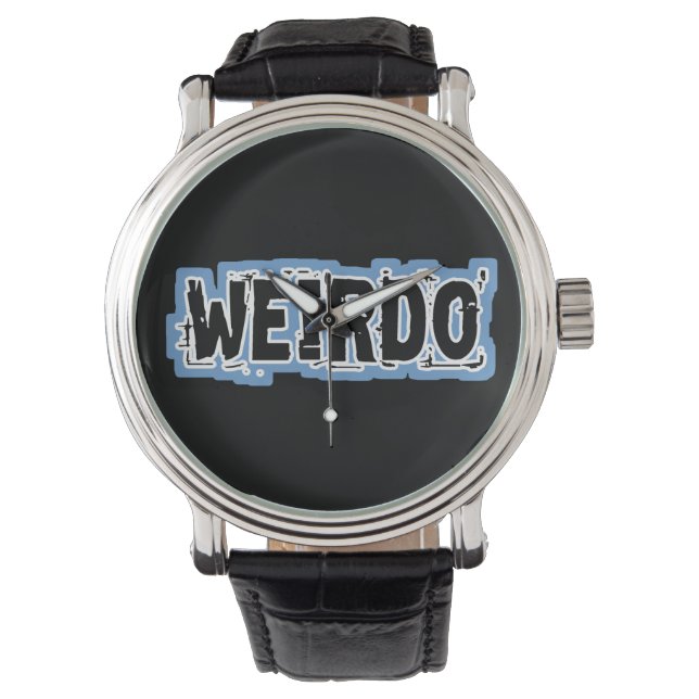 WEIRDO WATCH (Front)
