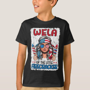Wela Of The Little Firecracker Patriotic 4th July T-Shirt
