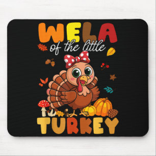 Wela Of The Little Turkey Thanksgiving Baby Shower Mouse Pad