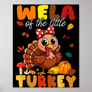 Wela Of The Little Turkey Thanksgiving Baby Shower Poster