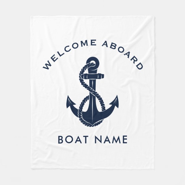 Welcome Aboard  Boat Name Anchor Custom Fleece Blanket (Front)