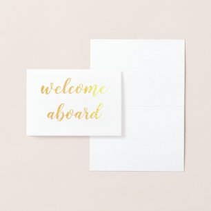 welcome aboard gold foil script foil card
